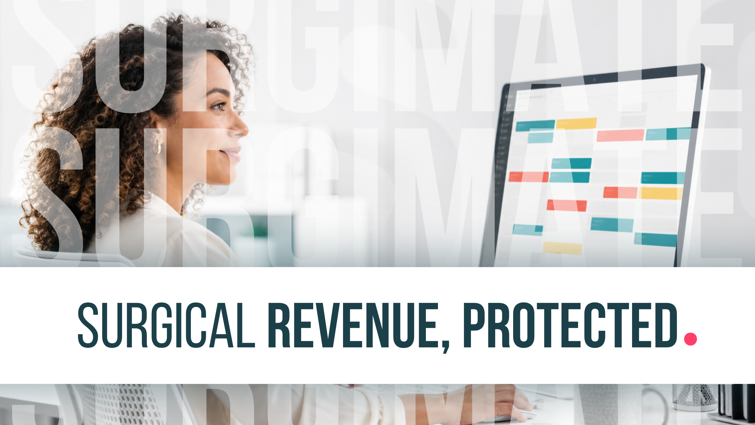Surgery scheduler protecting surgical revenue